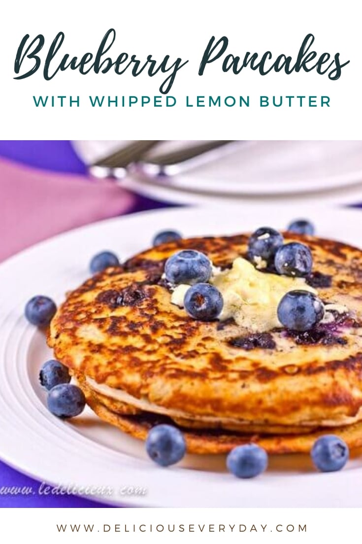 Blueberry Pancakes with Whipped Lemon Butter | Delicious Everyday