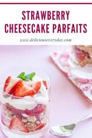 Strawberry Cheesecake Parfaits Recipe | Delicious Everyday