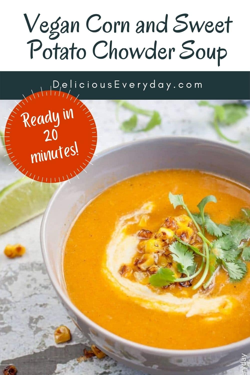 Vegan Corn and Sweet Potato Chowder Soup | Delicious Everyday