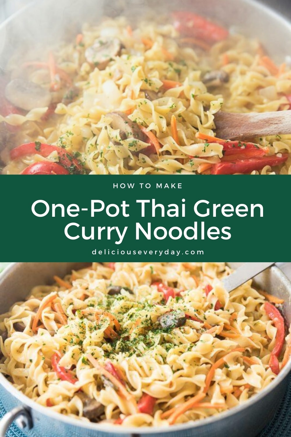 One-Pot Thai Green Curry Noodles | Vegetarian Pasta | Delicious Everyday