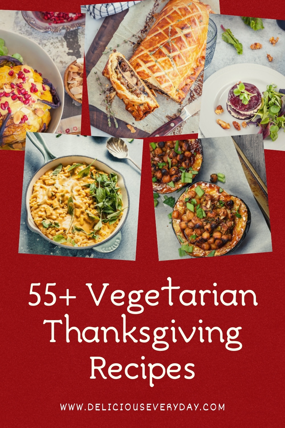 55 Best Vegetarian Thanksgiving Recipes Delicious Everyday