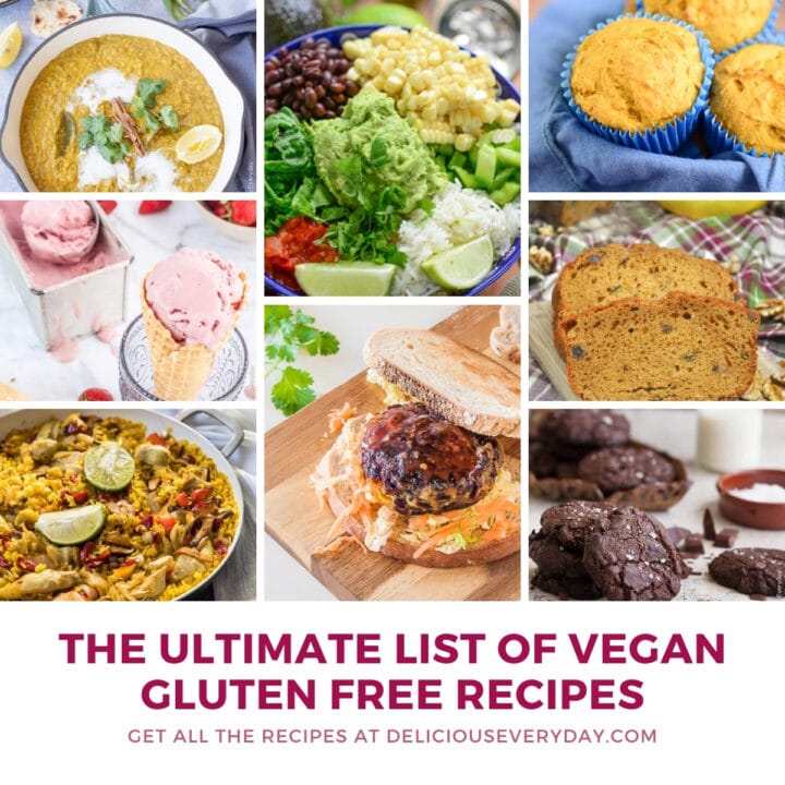 The Ultimate List of Vegan Gluten Free Recipes | Delicious Everyday