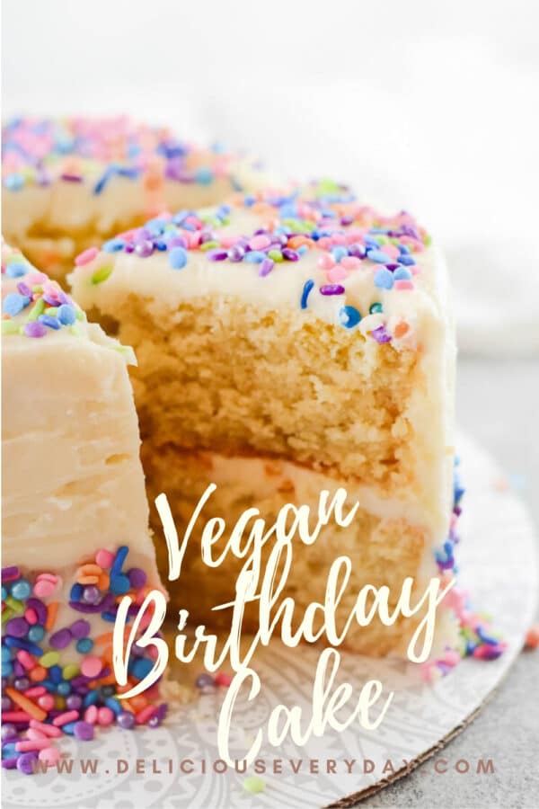 Vegan Birthday Cake Delicious Everyday